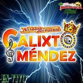 Download track Primer Amor Calixto Mendez El As De Los Teclados