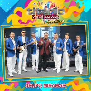 Download track Siempre Solo Grupo Miramar