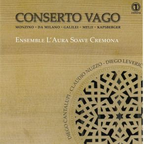 Download track Conserto Vago: V. Canzon Franzese L'Aura Soave Cremona