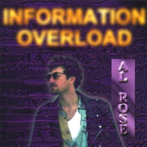 Download track Information Overload Al Rose