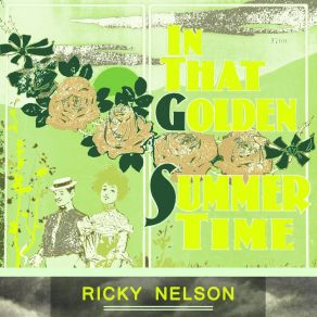 Download track I'll Get You Yet Ricky Nelson