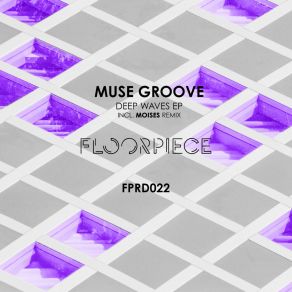 Download track Deep Waves (Moises Remix) Muse GrooveMoisés