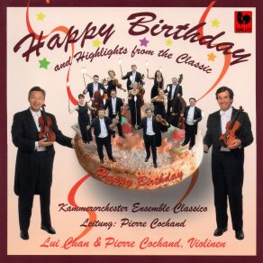 Download track Happy Birthday Variation 5 (After J. Brahms) Lui Chan, Pierre Cochand, Kammerorchester Ensemble Classico