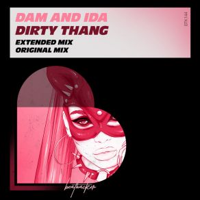 Download track Dirty Thang Ida