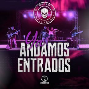 Download track Huevos De Toro (En Vivo) Grupo Infiltrados