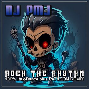 Download track Rock The Rhythm (Pat&Son Remix) Dj PmjSon, PAT