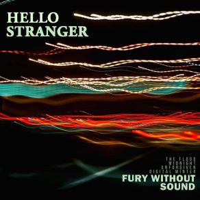 Download track The Flood Hello Stranger