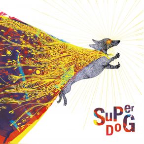 Download track Sex Sleep Eat Drink Dream Superdog