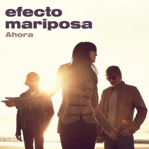 Download track Ahora Efecto Mariposa