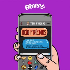 Download track We Are Acid Friendz Ten FingerzS3a