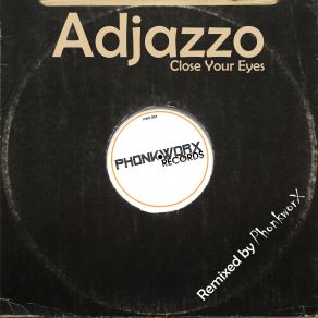 Download track Close Your Eyes (Dub Mix) Adjazzo