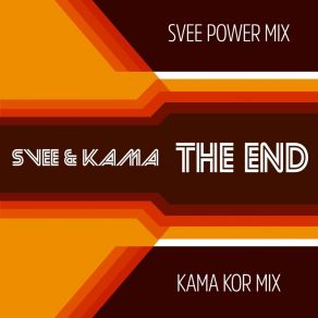 Download track The End (Svee Power Mix) Svee