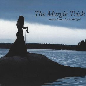 Download track Glance And Turn The Margie Trick