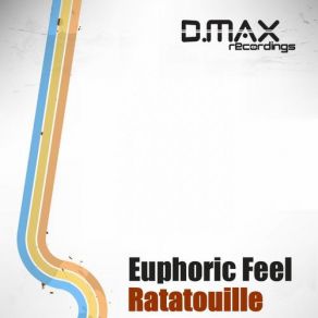 Download track Ratatouille (Illitheas Remix) Euphoric Feel