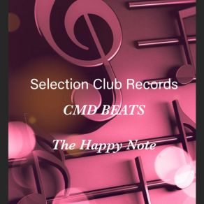 Download track The Happy Note Cmd Beats