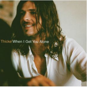 Download track When I Get You Alone Robin Thicke