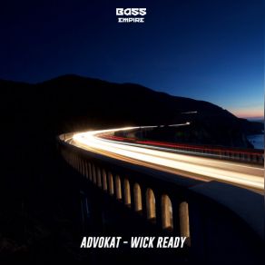 Download track Wick Ready Advokat