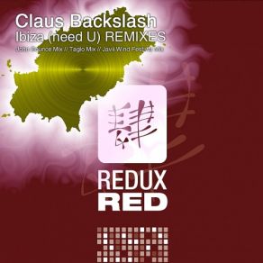 Download track Ibiza (Need U) (Javii Wind Festival Mix) Claus Backslash