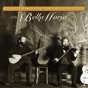 Download track Maria Di Li Grazzi Fratelli MancusoAntonio Marangolo