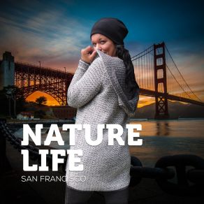 Download track San Francisco (Extended Version) Nature Life