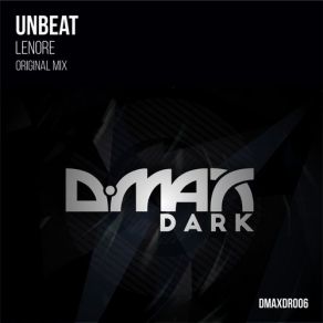 Download track Lenore (Original Mix) Unbeat