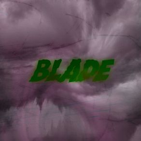 Download track BLADE Scher