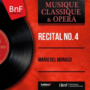 Download track Le Cid: Ah! Tout Est Bien Fini (Recitative) - Ô Souverain, Ô Juge, Ô Père (Aria) Mario Del MonacoAria, Alberto Erede, New Symphony Orchestra Of London