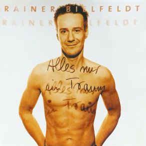 Download track Alles Nur Ein Traum Rainer Bielfeldt