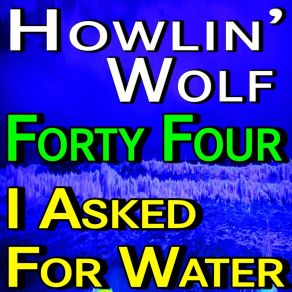 Download track Baby How Long Howlin' Wolf