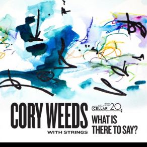 Download track Love Is Wild Cory Weeds