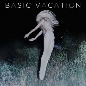 Download track You’re In My Head Basic Vacation