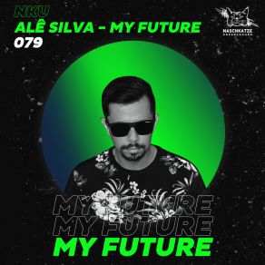 Download track My Future Ale Silva