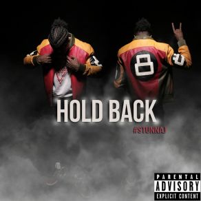 Download track Hold Back (Acoustic Version) Stunna J