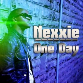 Download track One Day Nexxie