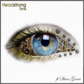 Download track Time (Allen Watts & Steve Allen Mix) HeadstrongStine Grove, Allen Watts