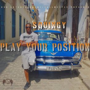 Download track Play Your Position SquingyHuntizzy