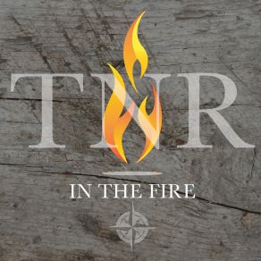 Download track In The Fire True North Rising