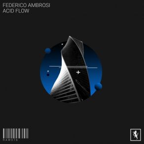 Download track Acid Flow Federico Ambrosi