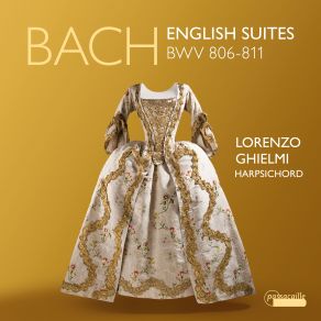 Download track English Suite No. 6 In D Minor, BWV 811: VI. Gavotte I - Gavotte II (Musette) Lorenzo Ghielmi