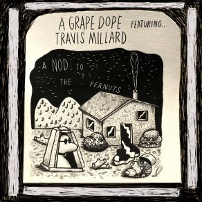 Download track Nod To The Peanuts Travis Millard