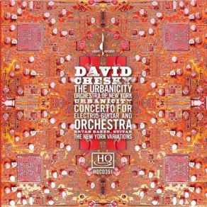 Download track Concerto For Electric Guitar And Orchestra: Movement 1 David Chesky, Bryan Baker, Soloist, Urbanicity Orchestra Of New York