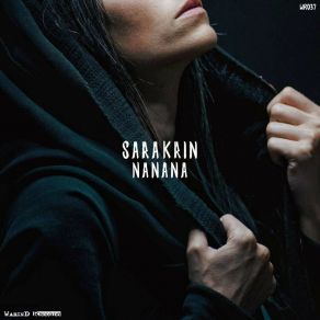 Download track Na Na Na (Original Mix) Sara Krin