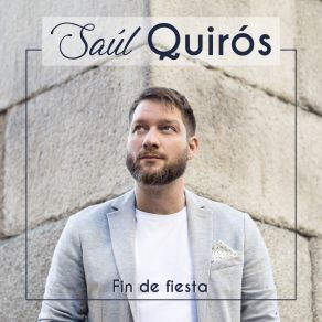 Download track Fin De Fiesta Saúl Quirós