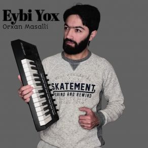 Download track Ozunu Yorma Orxan Masalli