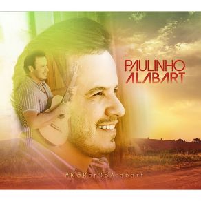 Download track Fruto Especial Paulinho Alabart