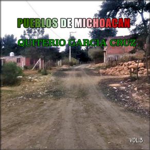 Download track Cristianos Ingratos Quiterio Garcia Cruz