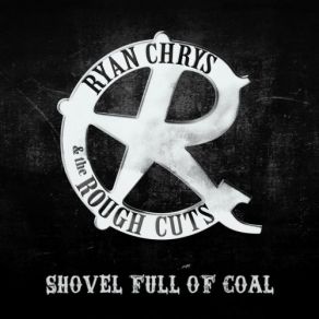 Download track Modern Outlaw Country Ryan Chrys, The Rough Cuts