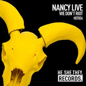 Download track We Don't Riot (Edit) NANCY Live