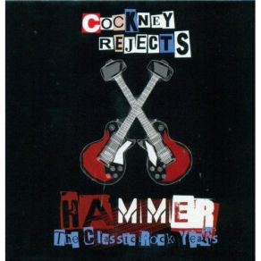 Download track Way Of The Rocker Cockney Rejects