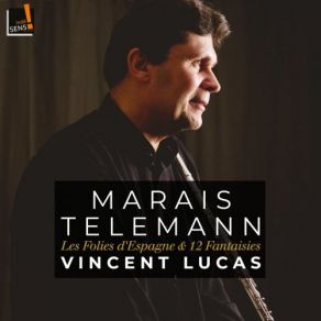 Download track 12 Fantasias For Transverse Flute Without Bass, TWV 40: 4: No. 3 In B Minor Vincent Lucas